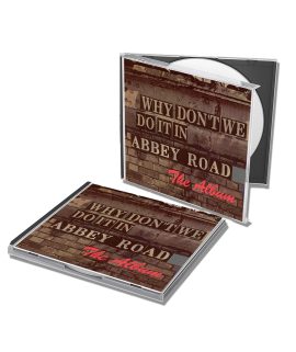 Why Don't We Do It In Abbey Road CD