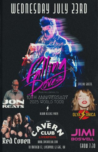 The Falling Doves 10th Anniversary World Tour poster featuring lineup with Jon Keats, Olya Sonica, Red Coven, and Jimi Boswell at The Cavern Club Liverpool, July 23, 2025.