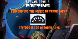 Treacherous Cretins performing Frank Zappa music live at The Cavern Club Liverpool Halloween show