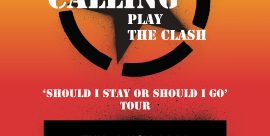 London Calling play The Clash live at The Cavern Club Liverpool on the Should I Stay Or Should I Go Tour – 19 November 2026.