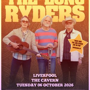 The Long Ryders live on stage, pioneers of alt-country and Americana rock, presented by AGMP Concerts.