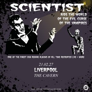 Scientist performing Scientist Rids The World Of The Evil Curse Of The Vampires live at The Cavern Club