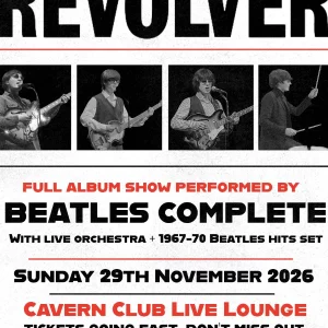 Beatles Complete performing 60 Years of Revolver live at The Cavern Club Liverpool